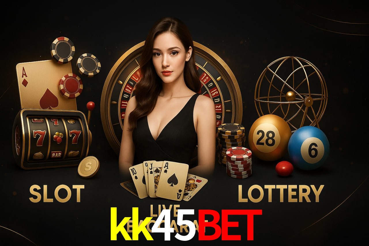kk45bet